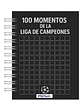 Libro para colorear de 100 páginas de momentos de la Liga de Campeones - Miniatura 1
