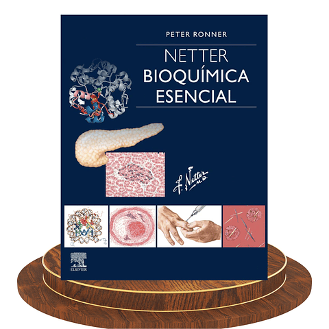 Netter. Bioquímica Esencial – 1.ª edición | Edición Elaborada por Nosotros