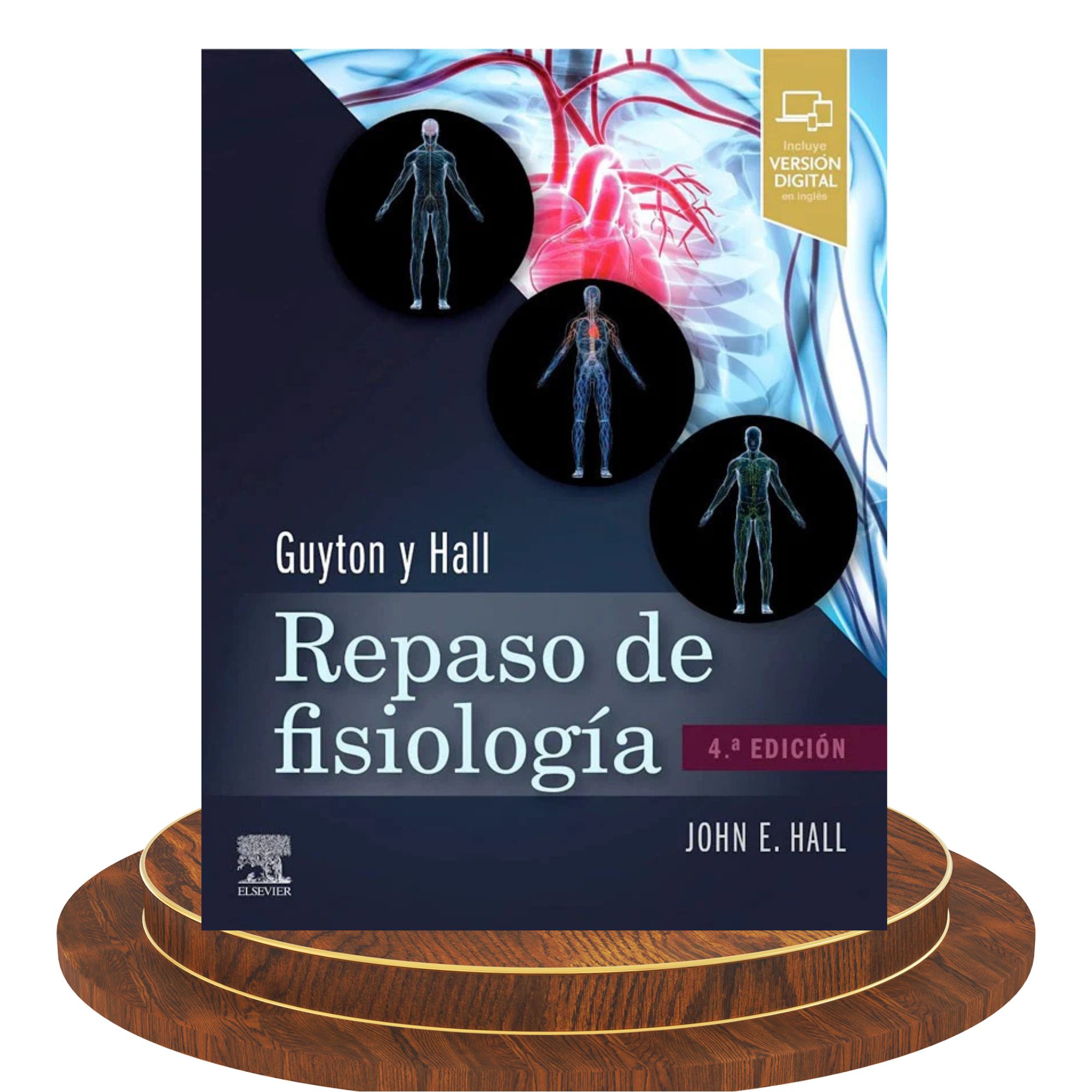 Guyton y Hall. Repaso de Fisiología Médica – 4.ª Edición 1