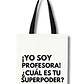 Totebag Sarcástico Edición Profesores - Miniatura 11