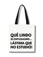 Totebag Sarcástico Edición Profesores - Miniatura 1