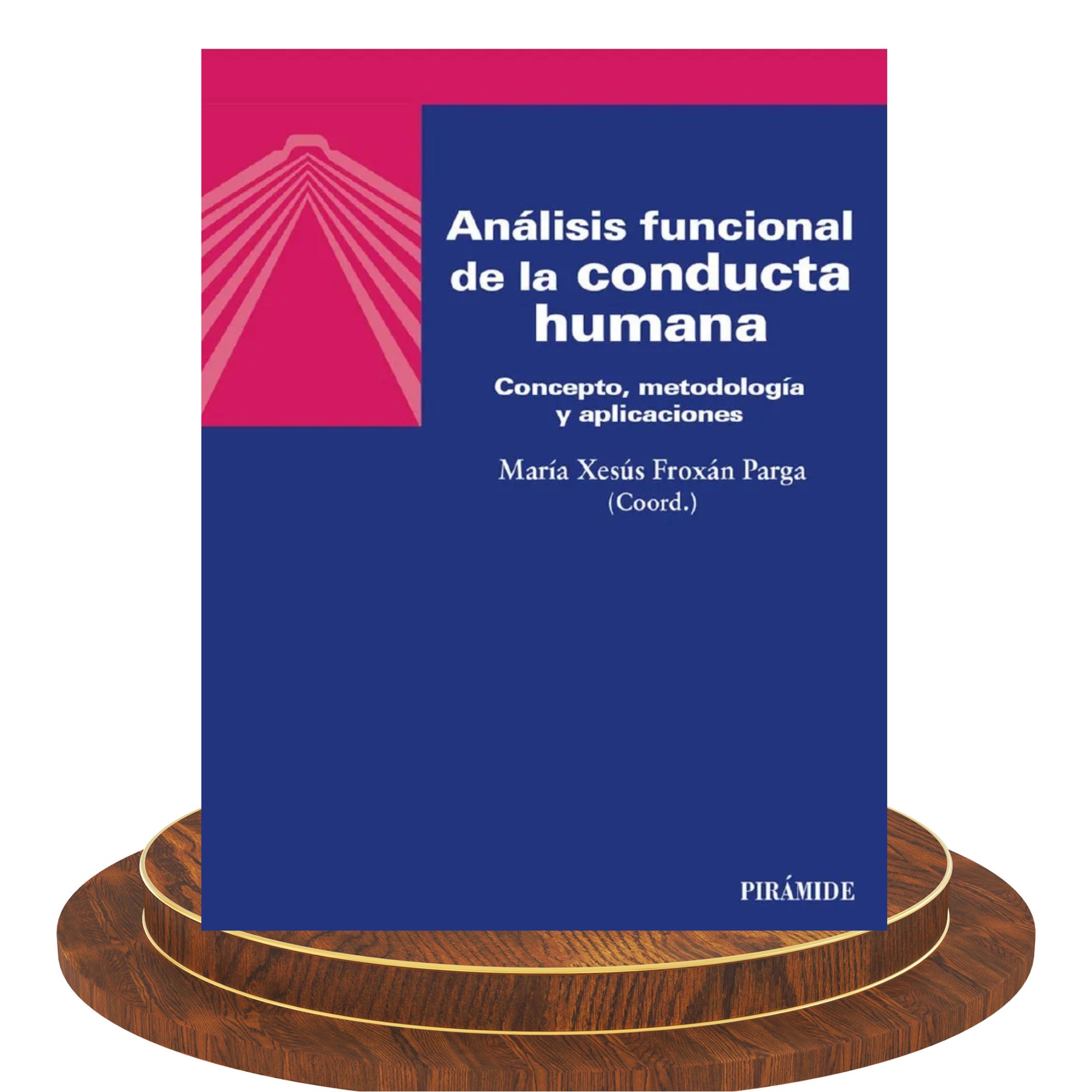 Análisis Funcional de la Conducta Humana 1