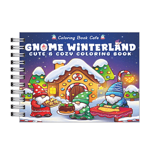 Libro para colorear Gnome Winterland: Cute & Cozy Christmas