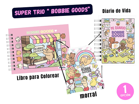 Súper Trío Bobbie Goods | Libro para Colorear + Diario de Vida + Morral