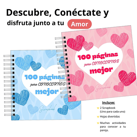 100 Páginas para Conocernos Mejor: El Scrapbook de Conexión para Parejas