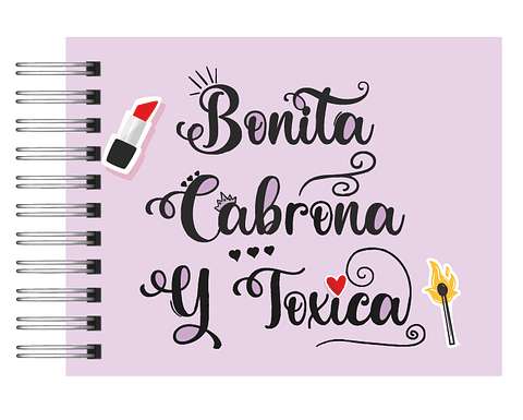 Libro de Aventuras  " Bonita, Cabrona y Toxica "