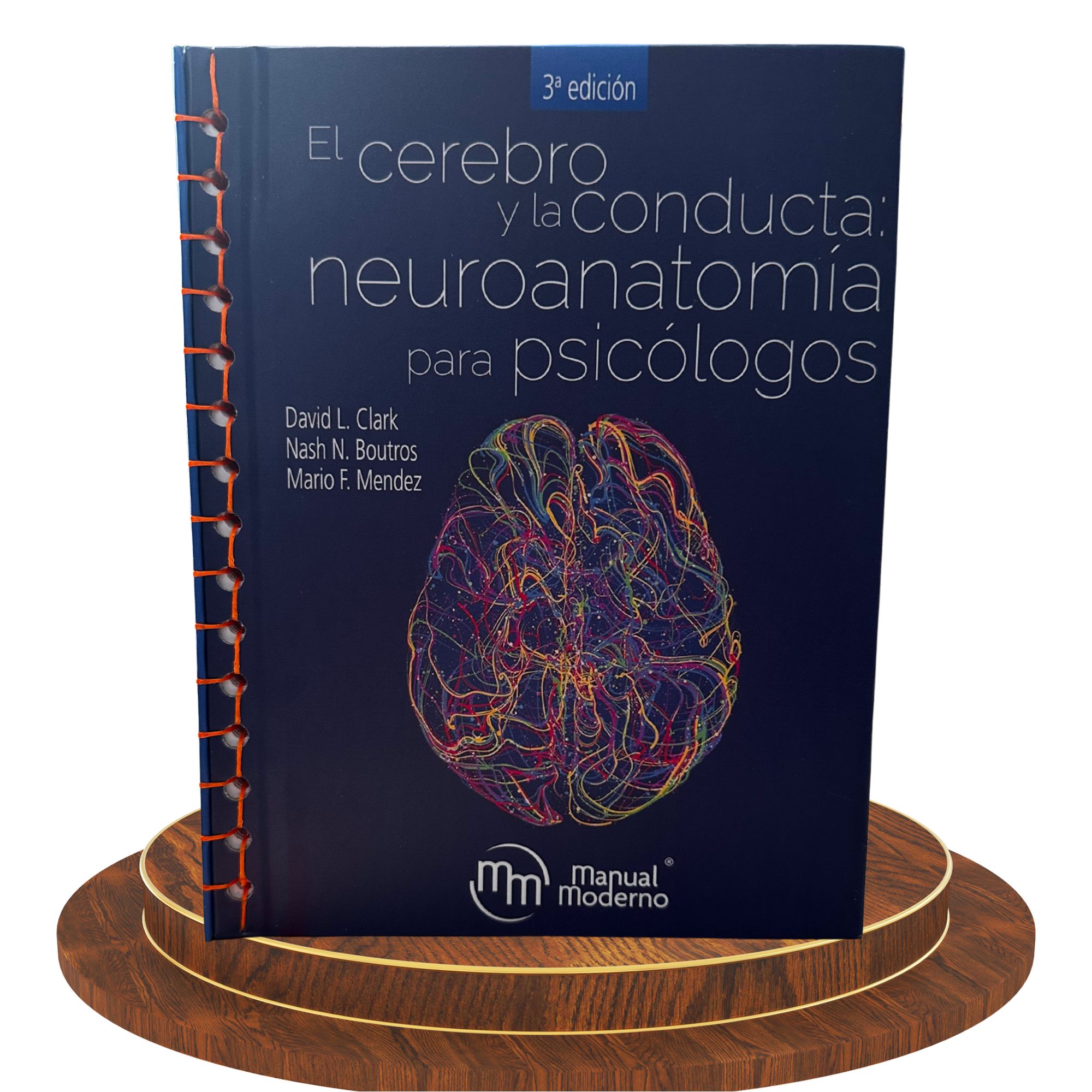 El cerebro y la conducta: Neuroanatomía para psicólogos – 3ª edición 1