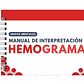 Manual de Interpretación de Hemograma - Miniatura 1