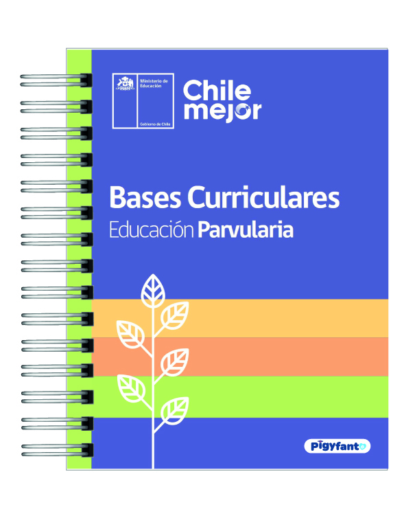 Bases Curriculares de Educación Parvularia – Última Edición Actualizada 9