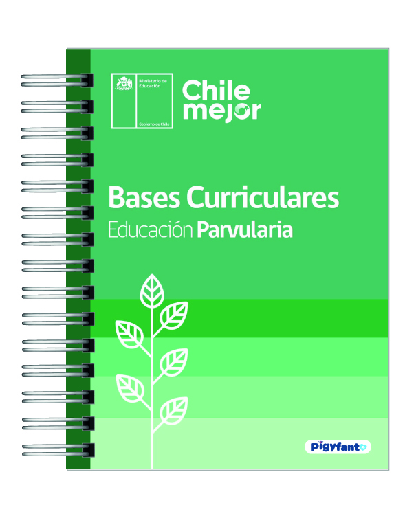 Bases Curriculares de Educación Parvularia – Última Edición Actualizada 1