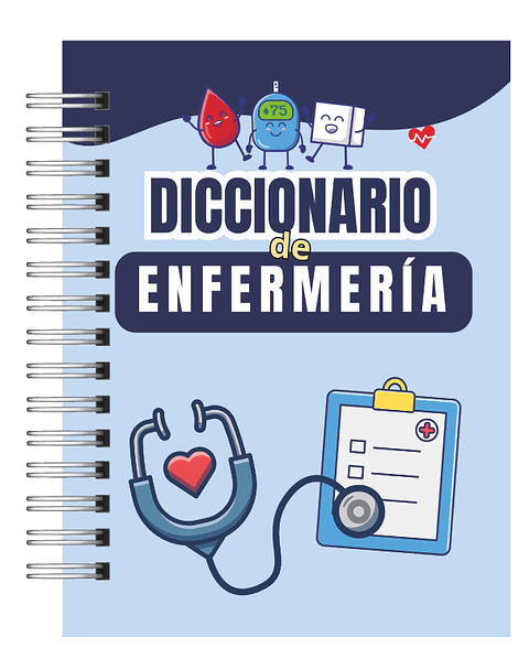 Diccionario Ilustrado de Enfermería – Más de 500 Términos Técnicos