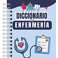 Diccionario Ilustrado de Enfermería – Más de 500 Términos Técnicos - Miniatura 1