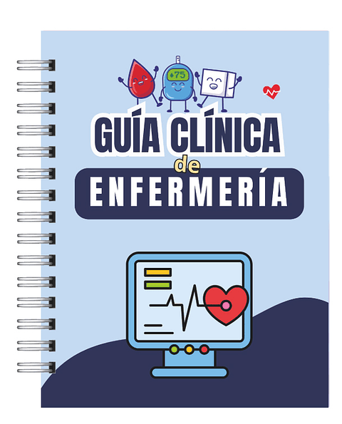 Guía Clínica de Enfermería 2025 – Manual Práctico para Internado y Turno Clínico