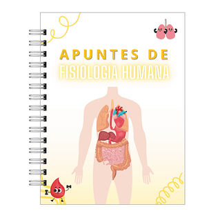 Libreta de Apuntes de Fisiología Humana