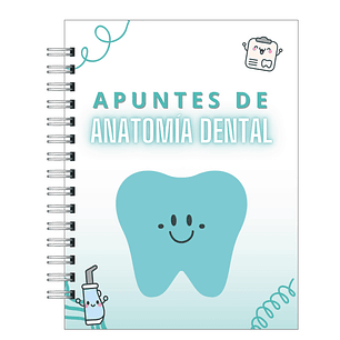Libreta de Apuntes de Anatomía Dental 
