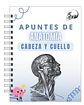 Libreta de Apuntes de Anatomía Cabeza y Cuello - Miniatura 1