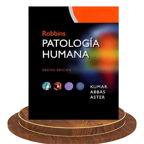 Robbins. Patología Humana – 10ª Edición