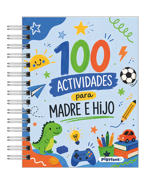Creando Momentos Inolvidables": 100 Actividades para Mamá e Hijo 👦💙