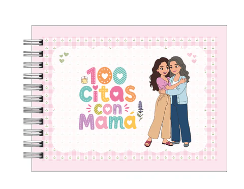 Álbum de Citas Madre e Hija: 100 Panoramas para Conectar y Disfrutar 