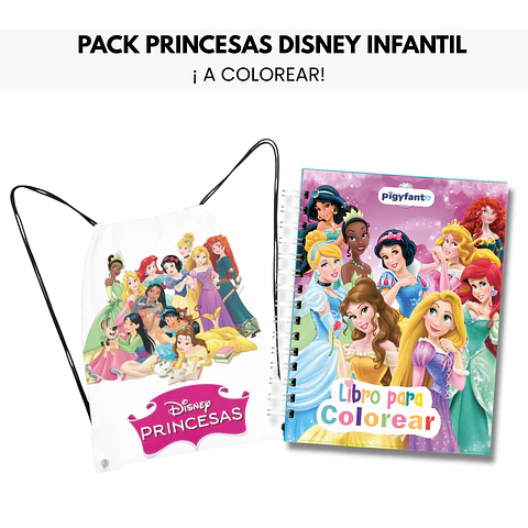 Pack Princesas Disney Infantil - Libro para Colorear + Mochila Morral