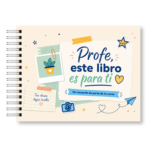 Libro de Recuerdos para Profesor – Profe, Este Libro es Para Ti Versión Profesor