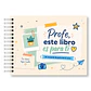 Libro de Recuerdos para Profesor – Profe, Este Libro es Para Ti Versión Profesor - Miniatura 1