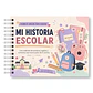 Álbum de Toda mi Etapa Escolar – Mi Historia Escolar Versión Mujer - Miniatura 1