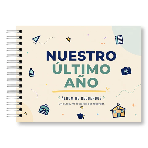 Álbum de Fotos Escolares – "Nuestro Último Año"