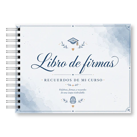 Libro de Firmas y Recuerdos del Curso – Mis Recuerdos Versión Varón