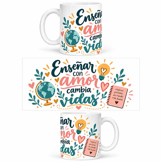 Enseñar con amor cambia vidas – Taza ilustrada Día del Profesor Pigyfante