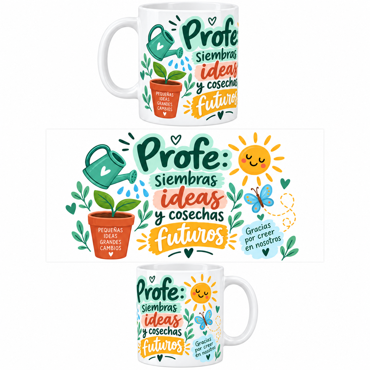 Taza Ilustrada – Profe Siembras Ideas y Cosechas Futuros 1