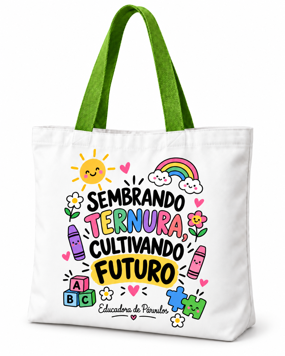 Totebag Creativo – Sembrando Ternura, Cultivando Futuro- Educadora de Párvulos 1