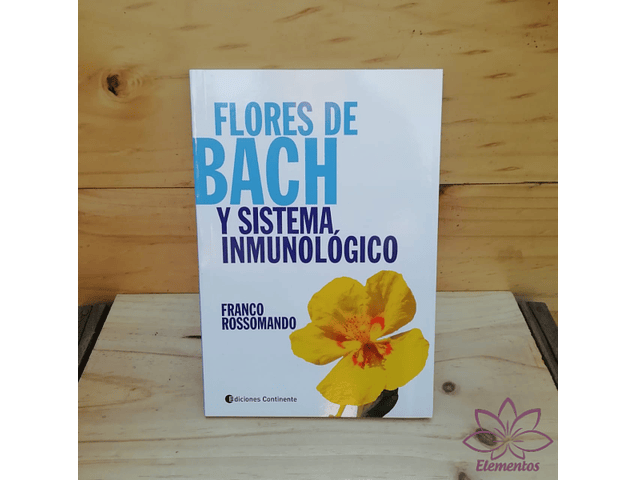 Flores de Bach y Sistema Inmunológico