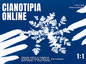 Taller individual Online: Introducción a la Cianotipia