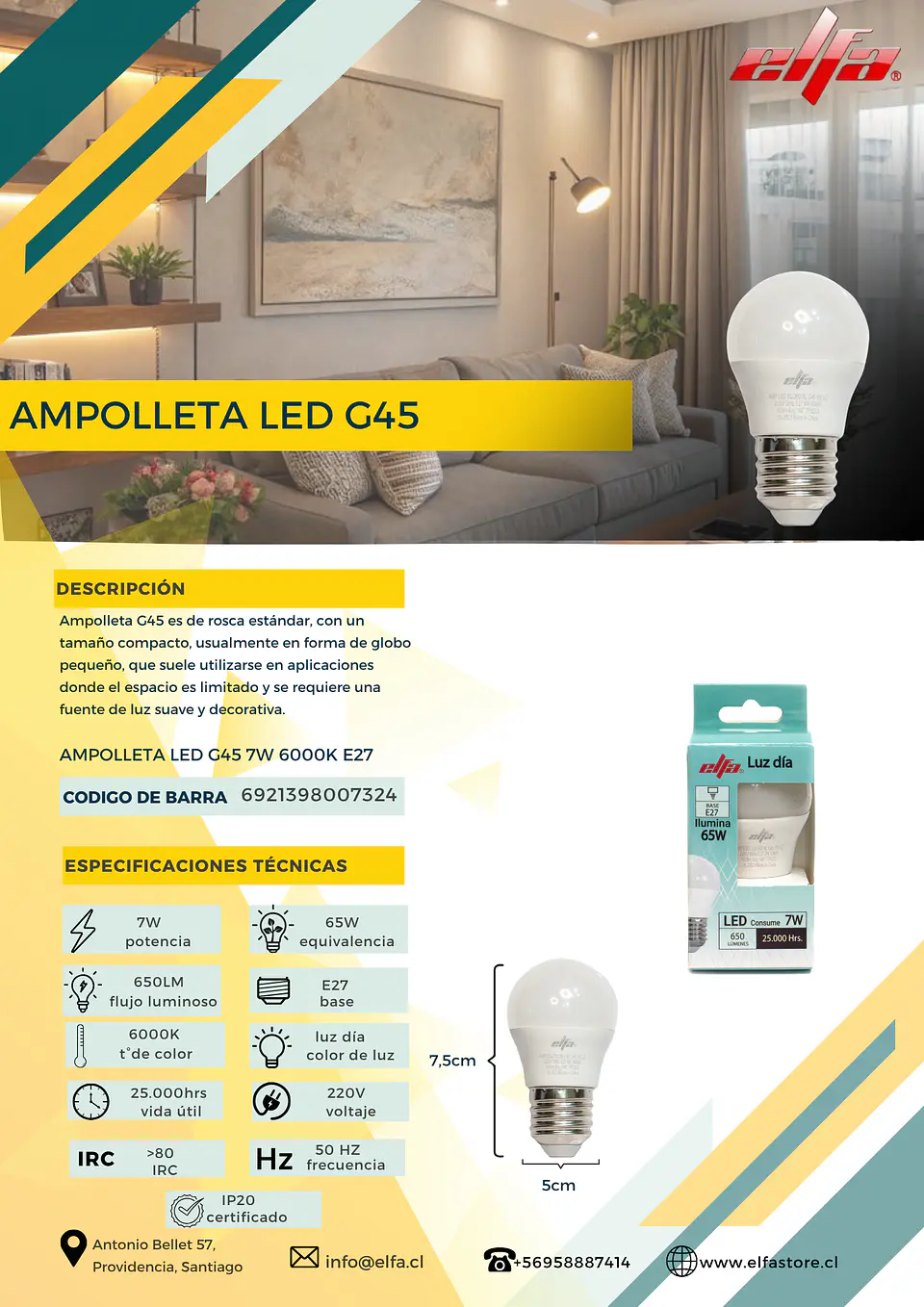 Ampolleta LED G45 7W E27 3