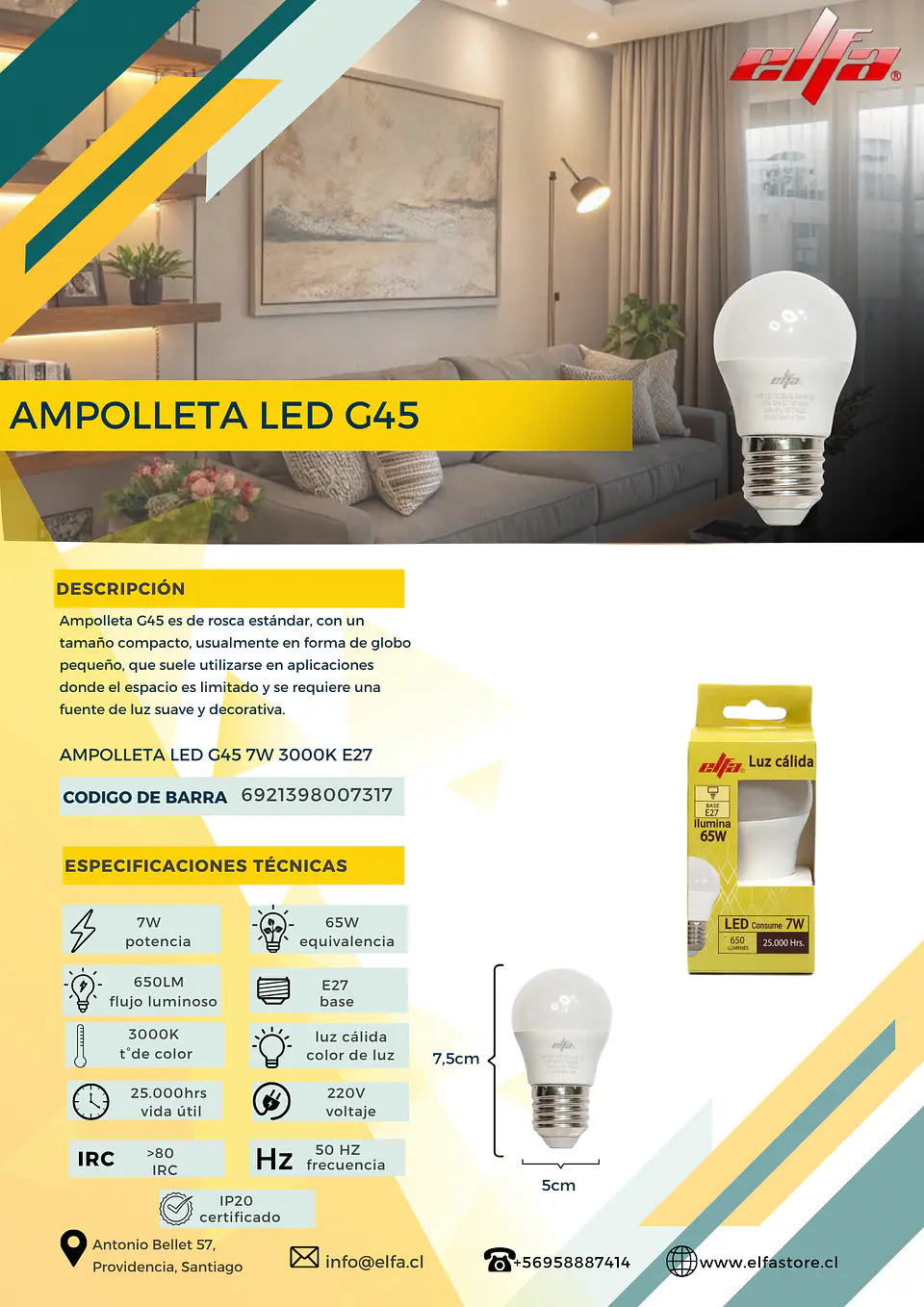 Ampolleta LED G45 Elfa - 7W E27 Luz Cálida (3000K) 2