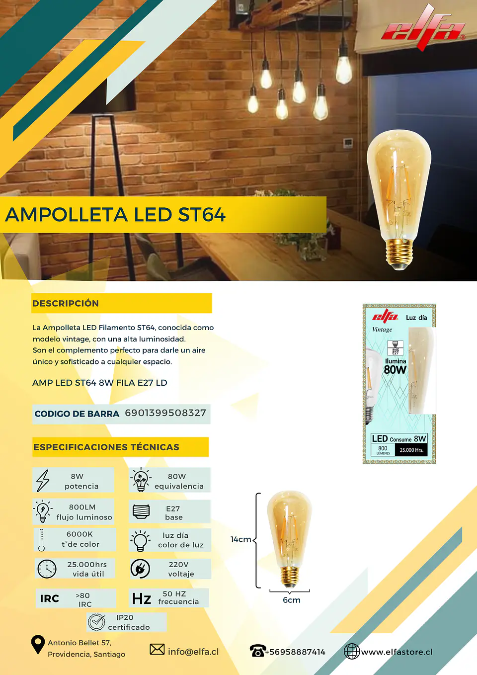 Ampolleta LED ST64 LD 2