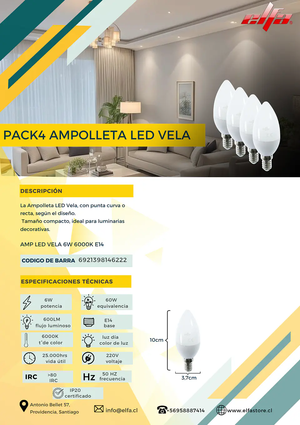 Pack 4 Ampolletas LED Vela Elfa - 6W E14 (Equivale a 60W) LD 2