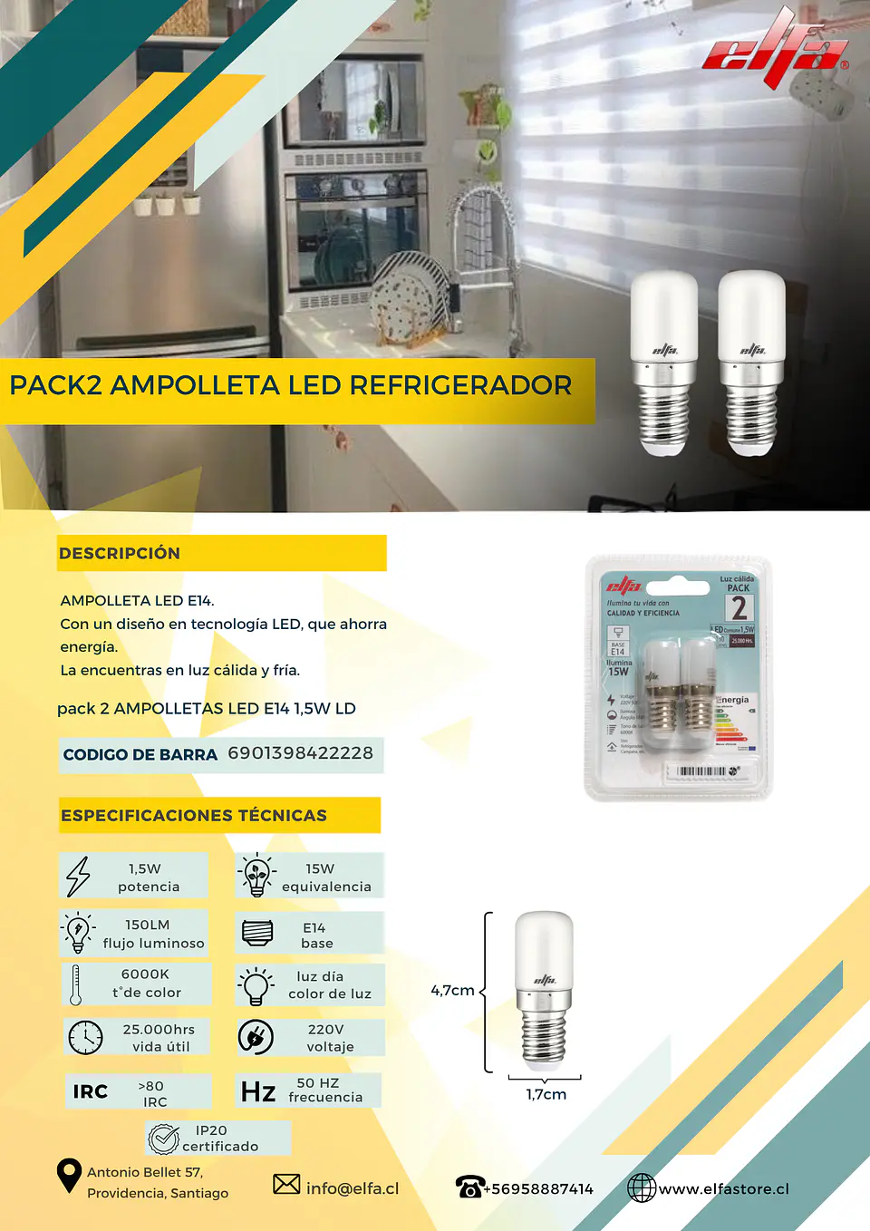 Pack 2 Ampolletas LED para Refrigerador Elfa - 1,5W (Equivale a 15W) Luz Día 6000K 2