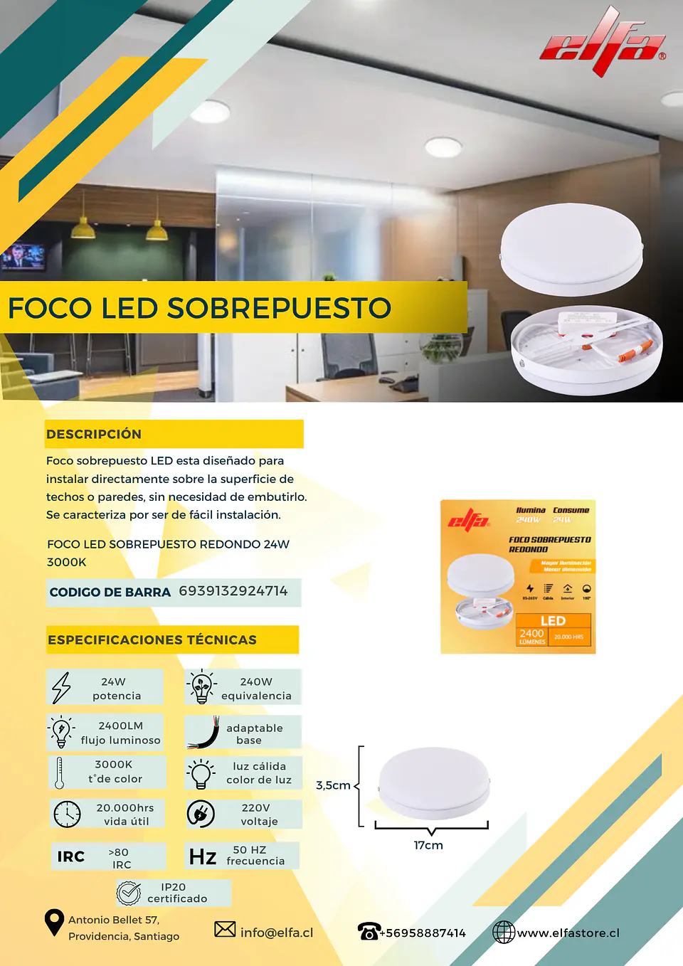 Foco LED Sobrepuesto Redondo Elfa - 24W (Equivale a 240W) Luz Cálida 3000K 2