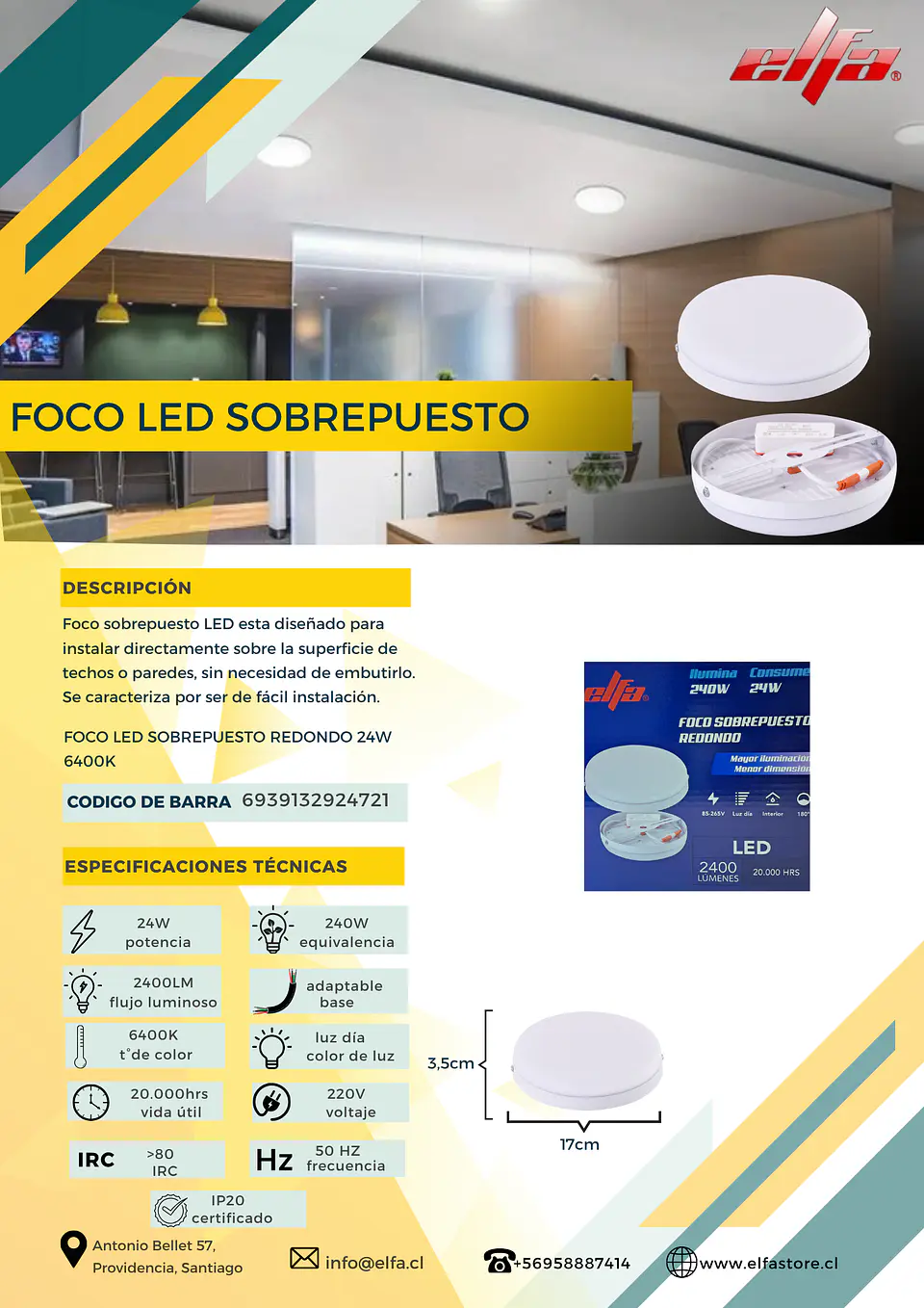 Foco LED Sobrepuesto Redondo Elfa - 24W (Equivale a 240W) Luz Día 6400K 2