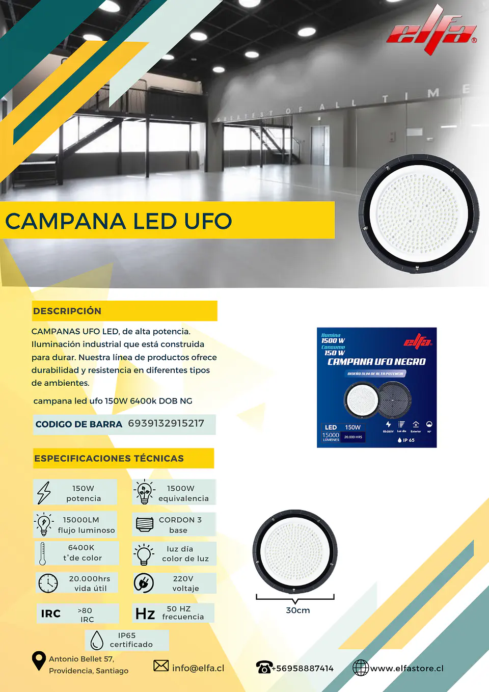 Campana LED UFO Industrial Elfa - 150W (Equivale a 1500W) Luz Día 6400K 3