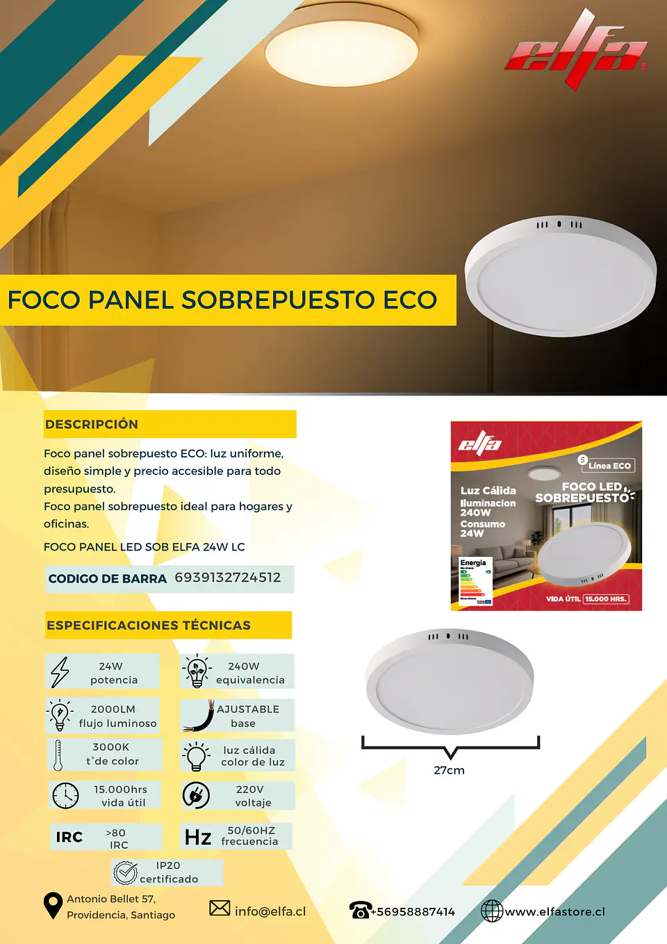 Foco Panel LED Sobrepuesto Elfa ECO - 24W (Equivale a 240W) Luz Cálida 3000K 2
