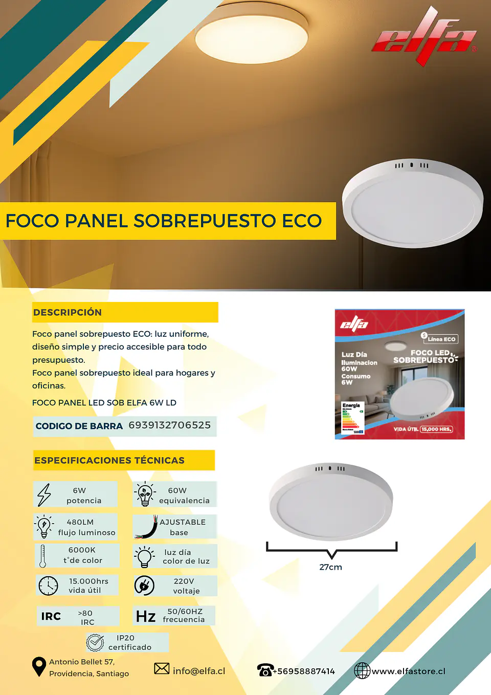 Foco Panel LED Sobrepuesto Elfa ECO - 6W (Equivale a 60W) Luz Día 6000K 2