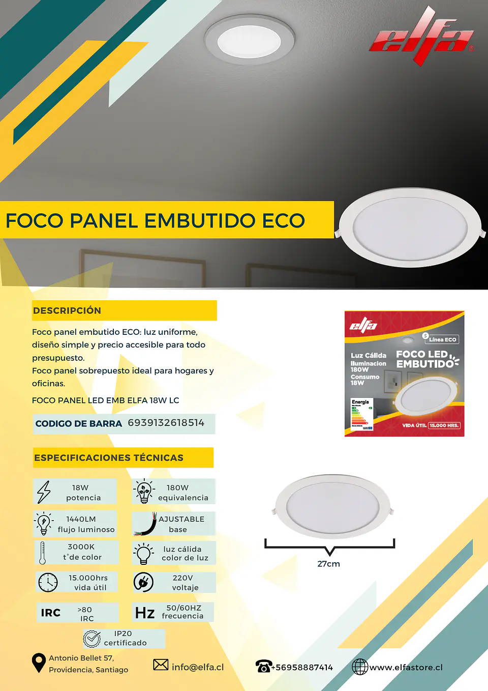 Foco Panel LED Embutido Elfa ECO - 18W (Equivale a 180W) Luz Cálida 3000K 2