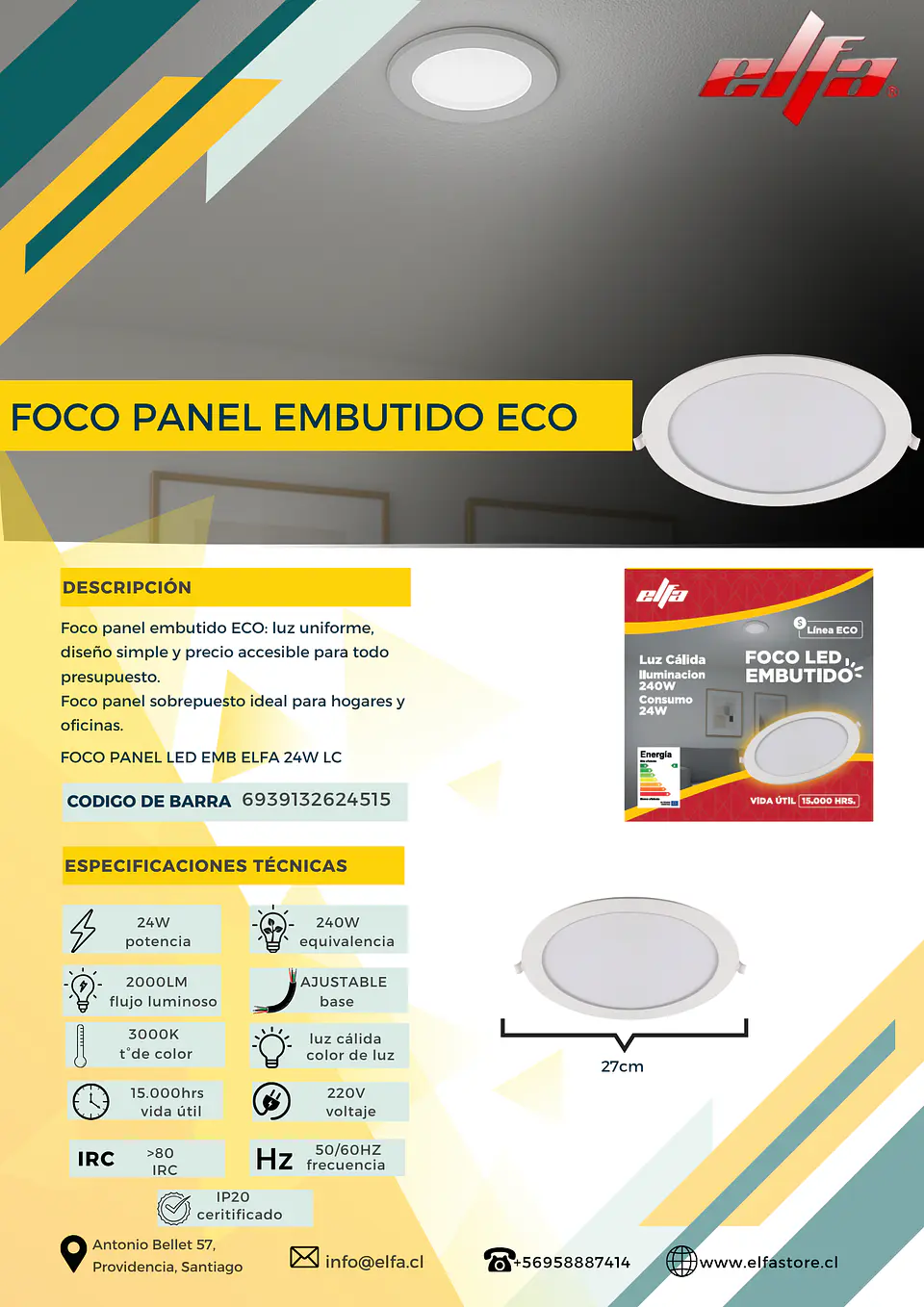 Foco Panel LED Embutido Elfa ECO - 24W (Equivale a 240W) Luz Cálida 3000K 2