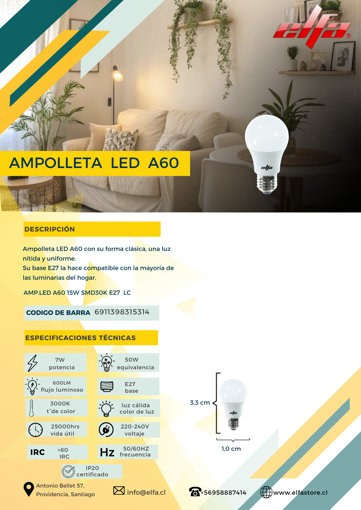 Ampolleta LED A60 Elfa - 7W (Equivale a 50W) Luz Cálida 3000K 3