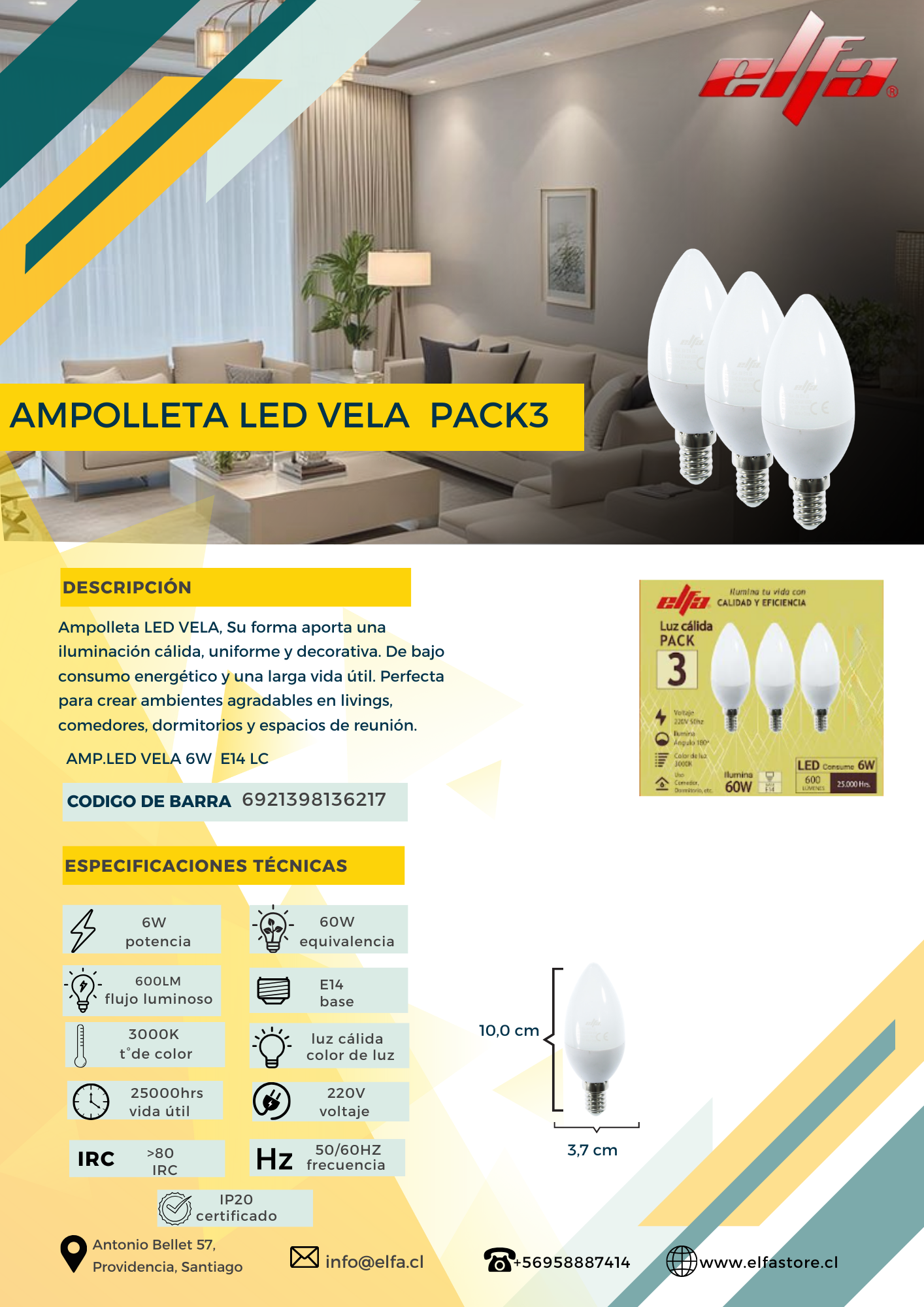Pack de 3 Ampolletas LED Vela Elfa - 6W (Equivale a 60W) Luz Cálida 3000K 3