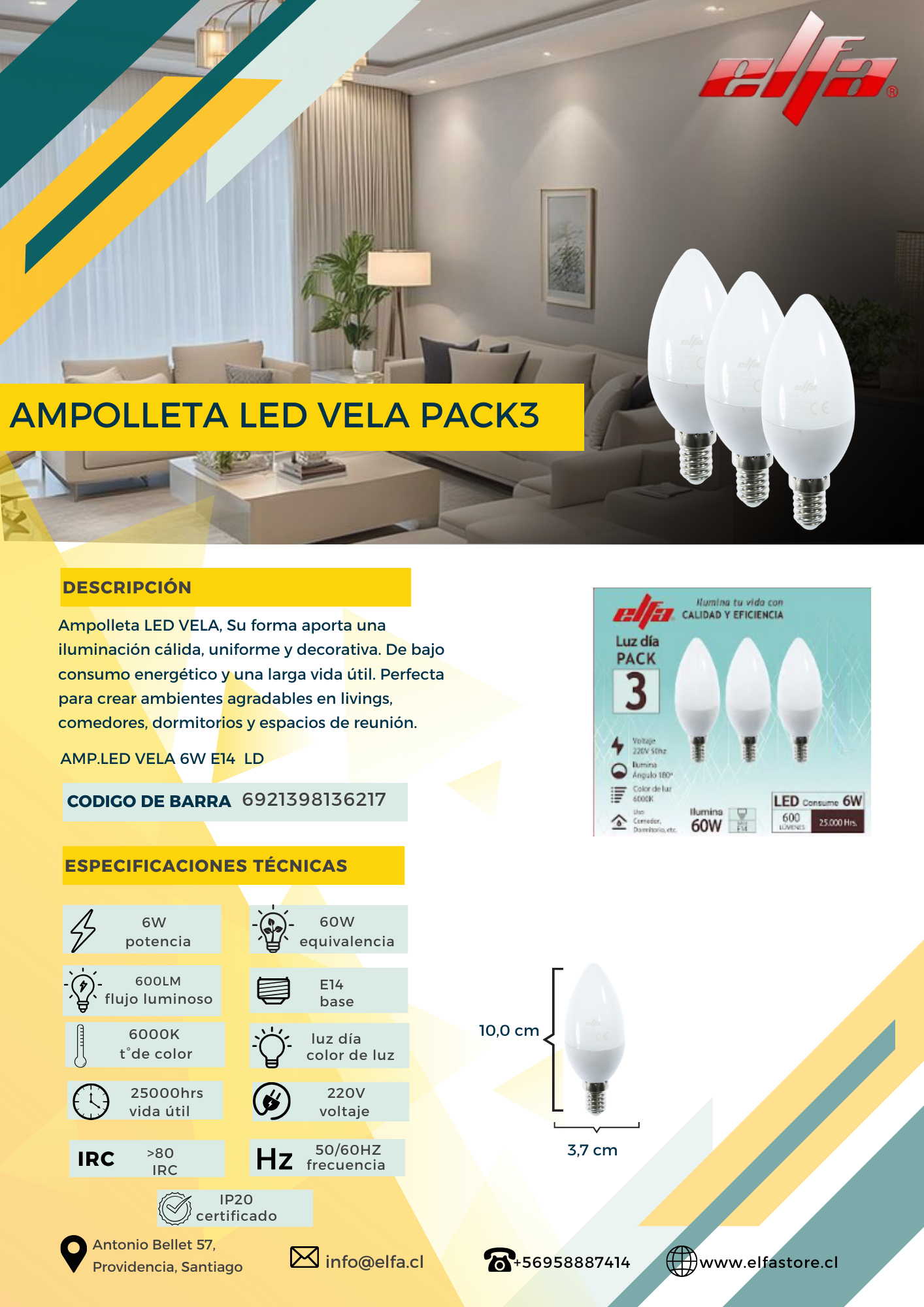 Pack de 3 Ampolletas LED Vela Elfa - 6W (Equivale a 60W) Luz Día 6000K 3