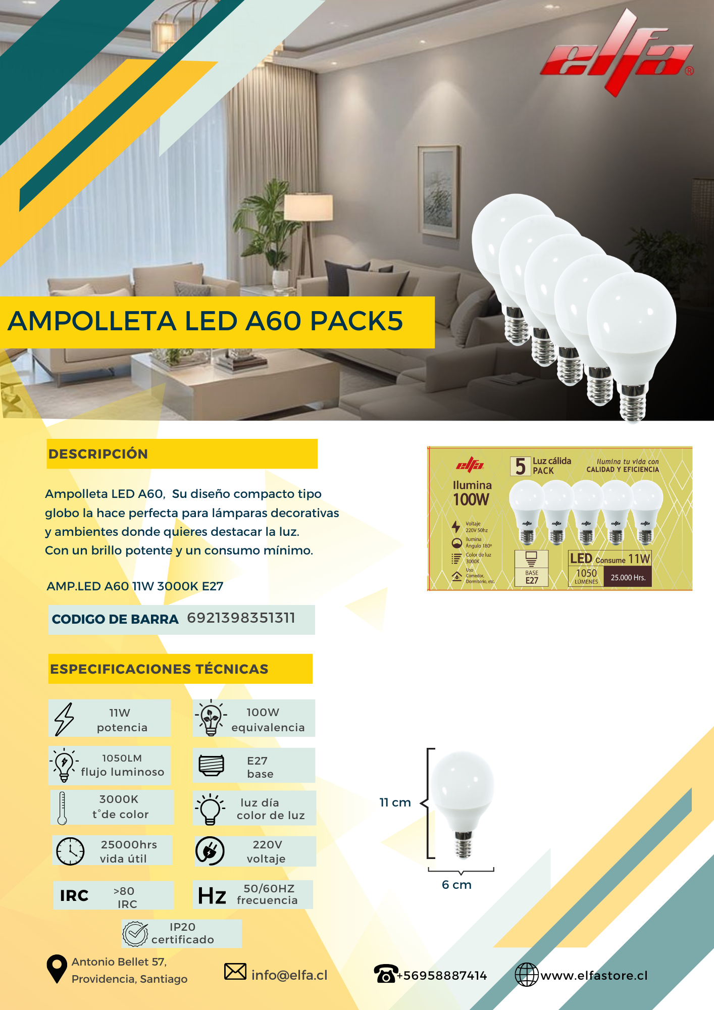 Pack de 5 Ampolletas LED A60 Elfa - 11W (Equivale a 100W) Luz Cálida 3000K 3